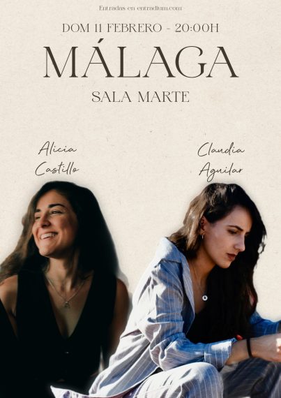 Cartel Málaga Alicia Castillo y Claudia Aguilar