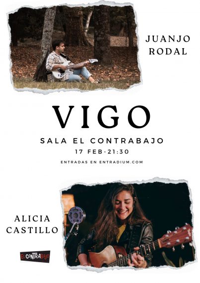 Cartel Vigo Alicia Castillo y Juanjo Rodal